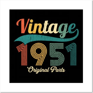 Retro 72 Years Vintage 1951 Original Parts 72nd Birthday Gift Man Woman Posters and Art